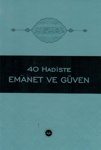 40 Hadiste Emanet Ve Güven | Elif Erdem | Diyanet İşleri Başkanlığı