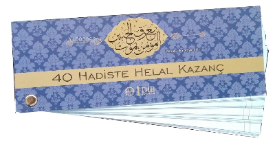 40 Hadiste Helal Kazanç Kartela | Kolektif | Diyanet İşleri Başkanlığı