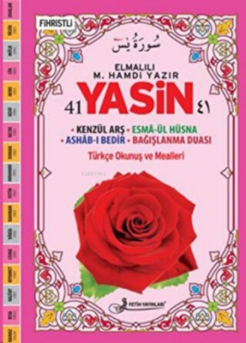 41 Yasin Türkçe Okunuş ve Mealleri (Fihristli Cami Boy) Kenzül Arş - E