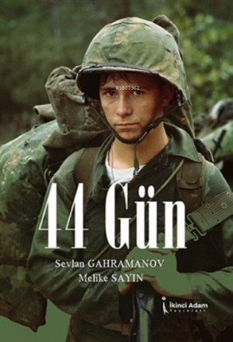 44 Gün | Melike Sayın | İkinci Adam Yayınları