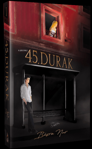 45. Durak (Karton Kapak) | Büşra Nur | Ren Kitap