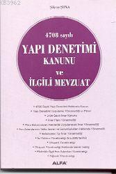 4708 Sayılı Yapı Denetimi Kanunu ve İlgili Mevzuat | Şükran Şıpka | Al