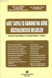 4857 Sayılı İş Kanununa Göre Düzenlenecek Belgeler | Muzaffer Koç | Ad