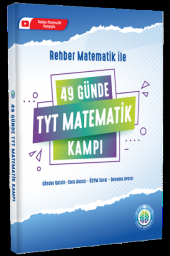 49 Günde TYT Matematik Kampı | Kolektif | Rehber Matematik