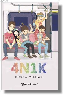 4N1K | Büşra Yılmaz | Epsilon Yayınevi