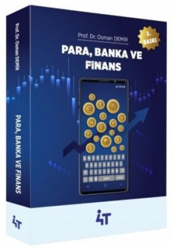 4T Para Banka Ve Finansal Piyasalar | Osman Demir | 4T Yayınevi