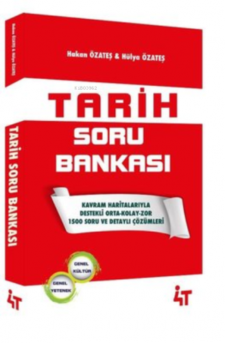 4T Tarih Soru Bankası Hakan Özateş | Kolektif | 4T Yayınevi