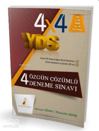 4x4 YDS 4 Özgün Çözümlü Deneme Sınavı | Gürcan Günay | Pelikan Yayınev