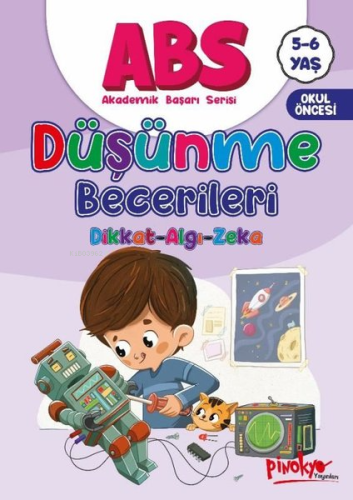 5 - 6 Yaş ABS - Düşünme Becerileri - Dikkat Algı Zeka | Buçe Dayı | Pi