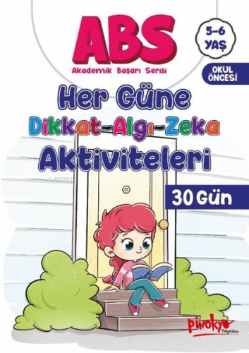 5 - 6 Yaş ABS - Her Güne Dikkat Algı Zeka Aktiviteleri 30 Gün | Buçe D