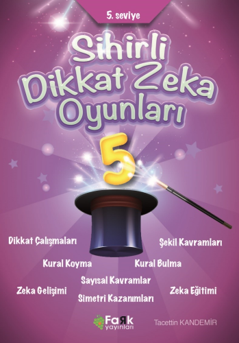 5.Seviye Sihirli Dikkat Zekâ Oyunları 5 | Tacettin Kandemir | Fark Yay