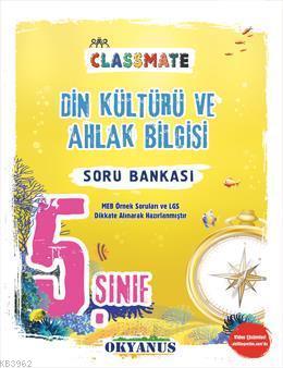 5. Sınıf Classmate Din Kültürü Ve Ahlak Bilgisi Soru Bankası | | Okyan