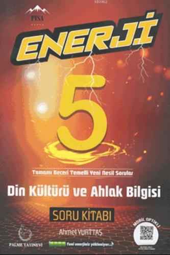 5.Sınıf Enerji Din Kültürü ve Ahlak Bilgisi Soru Kitabı | Ahmet Yurtta