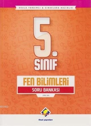 5. Sınıf Fen Bilimleri Soru Bankası | Emine Ünal | Final Yayıncılık