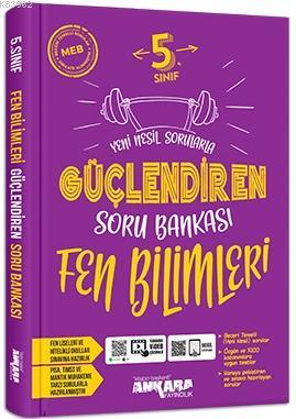 5.Sınıf Güçlendiren Fen Bilimleri Soru Bankası | Kolektif | Ankara Yay