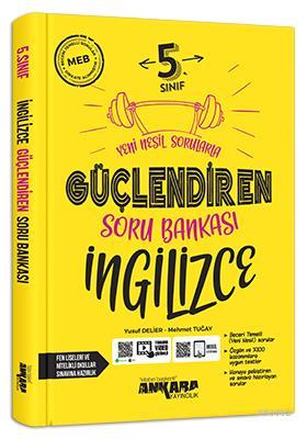 5.Sınıf Güçlendiren İngilizce Soru Bankası | Yusuf Delier | Ankara Yay