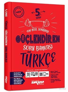 5.Sınıf Güçlendiren Türkçe Soru Bankası | Eren Akyüz | Ankara Yayıncıl