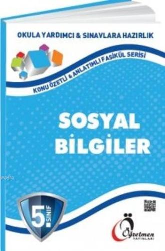 5.Sınıf Sosyal Bilgiler Konu Anlatımlı Fasikül Serisi | Kolektif | Öğr