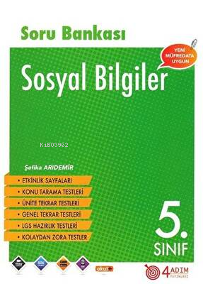 5. Sınıf Sosyal Bilgiler Soru Bankası/4 Adım | Şefika Arıdemir | 4 Adı