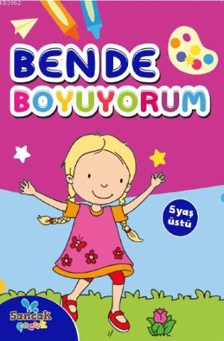 5 +Yaş Üstü - Ben de Boyuyorum | Fatıma Gülbahar Karaca | Sancak Çocuk