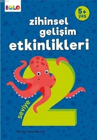 5+ Yaş Zihinsel Gelişim Etkinlikleri Seviye 2 | Berkay Dinç Çakır | Eo