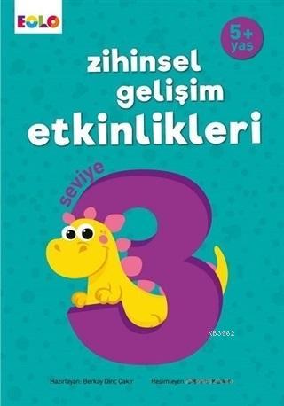 5+ Yaş Zihinsel Gelişim Etkinlikleri Seviye 3 | Berkay Dinç Çakır | Eo