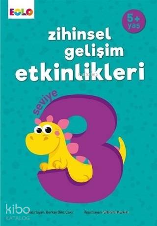 5+ Yaş Zihinsel Gelişim Etkinlikleri Seviye 3 | Berkay Dinç Çakır | Eo