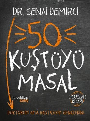 50 Kuştüyü Masal | Senai Demirci | Hayy Kitap