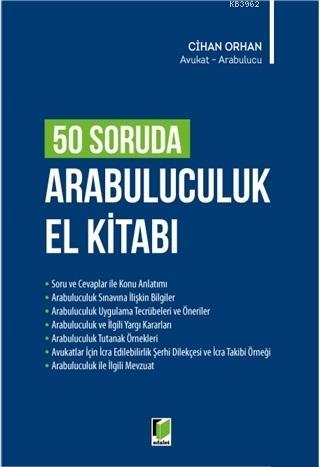 50 Soruda Arabuluculuk El Kitabı | Cihan Orhan | Adalet Yayınevi