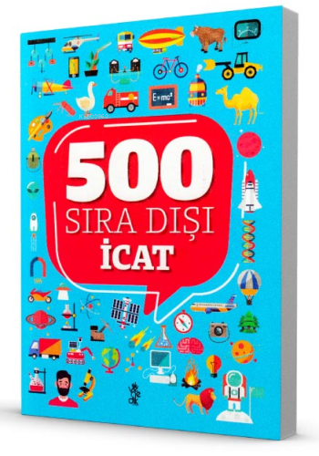 500 Sıra Dışı - İcatlar | Emre Ensar Altay | Venedik Yayınları