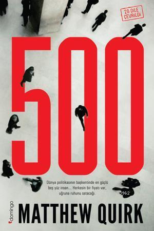 500 | Matthew Quirk | Domingo Yayınevi