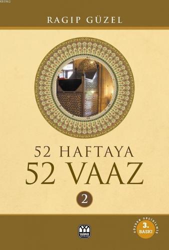 52 Haftaya 52 Vaaz - 2 | Ragıp Güzel | Yağmur Yayınevi-Süleyman Özdemi