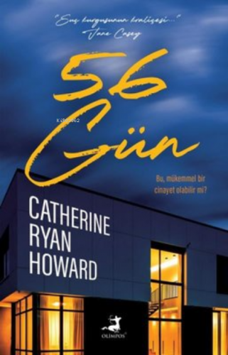 56 Gün | Catherine Ryan Howard | Olimpos Yayınları