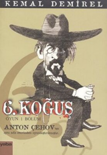 6. Koğuş | Anton Pavloviç Çehov | Yaba Yayınları