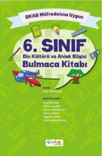 6.Sınıf Din Kültürü ve Ahlak Bilgisi Bulmaca Kitabı | Ayşen Baydar Çam