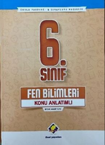 6. Sınıf Fen Bilimleri Konu Anlatımlı | Beyzade Bahadır Yılmaz | Final