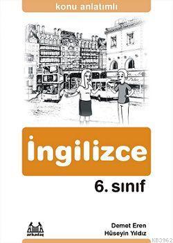 6. Sınıf İngilizce Konu Anlatımlı | Hüseyin Yıldız | Arkadaş Yayınevi