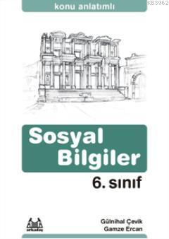 6. Sınıf Sosyal Bilgiler Konu Anlatımlı; Yardımcı Ders Kitabı | Gülnih