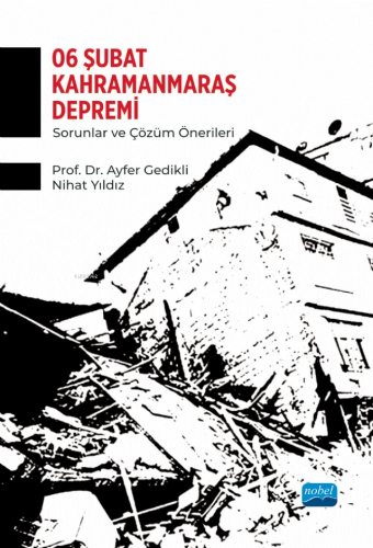 6 Şubat Kahramanmaraş Depremi - Sorunlar ve Çözüm Önerileri | Ayfer Ge