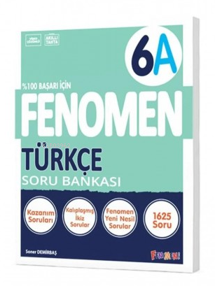 6 Türkçe (A) Soru Bankası | Kolektif | Fenomen Yayıncılık