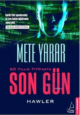 60 Yıllık İttifakta Son Gün | Mete Yarar | Destek Yayınları