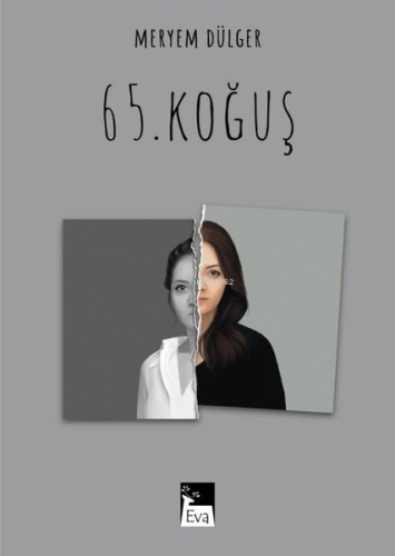 65. Koğuş | Meryem Dülger | Eva Yayınları