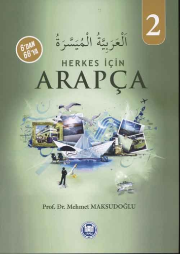 6'dan 66'ya Herkes İçin Arapça 2 | Mehmet Maksudoğlu | M. Ü. İlahiyat 
