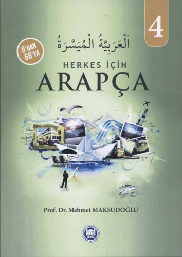 6'dan 66'ya Herkes İçin Arapça 4 | Mehmet Maksudoğlu | M. Ü. İlahiyat 
