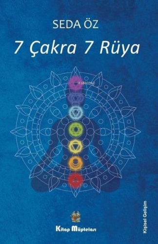 7 Çakra 7 Rüya | Seda Öz | Kitap Müptelası Yayınları