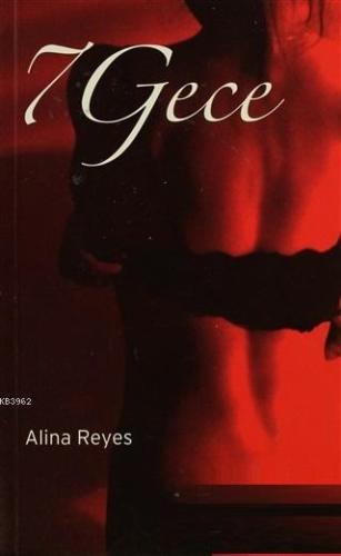 7 Gece | Alina Reyes | Okuyan Us Yayınları