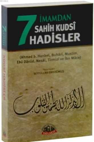 7 İmamdan Sahih Kudsi Hadisler | İbn Mace | Sağlam Yayınevi