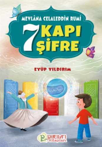 7 Kapı 7 Şifre | Eyüp Yıldırım | Pırıltı Kitaplar