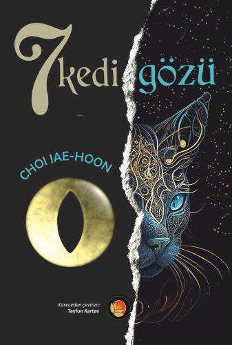 7 Kedi Gözü | Choi Jae-Hoon | Lotus Yayınevi