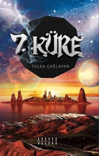 7. Küre | Tolga Çağlayan | Mahzen Yayıncılık